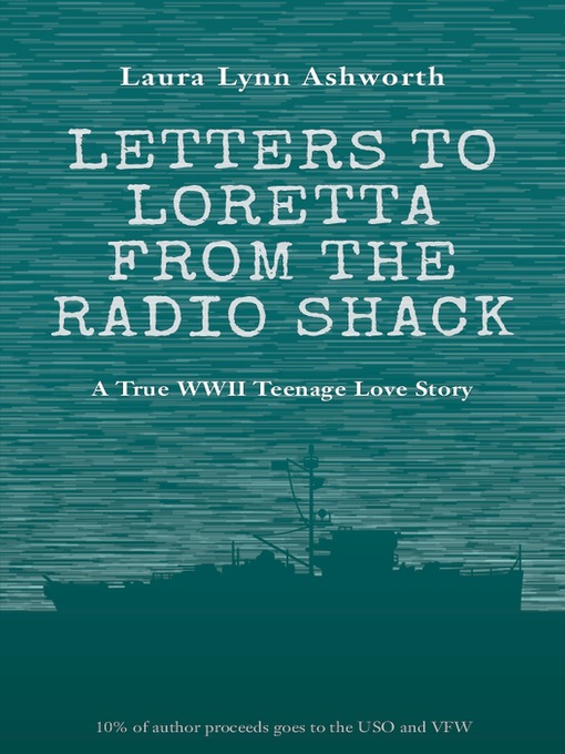 Title details for Letters to Loretta from the Radio Shack by Laura Lynn Ashworth - Available